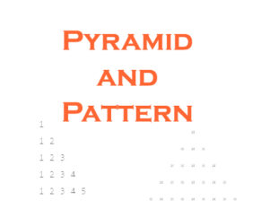 Java Code To Print Pyramid and Patterns