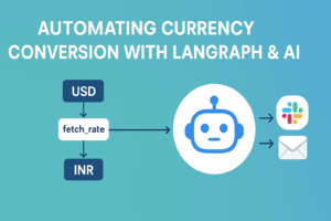 Building a Currency Conversion Workflow with LangChain + LangGraph + Gemini 2.5